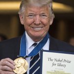 Donald Trump Nobel Prize for Idiocy MAGA Autocrat