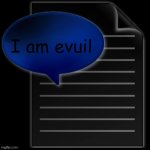 xfdsewgt | I am evuil | image tagged in tgwesdfx | made w/ Imgflip meme maker