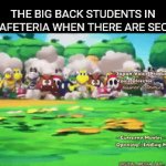 Big Backed Students | THE BIG BACK STUDENTS IN THE CAFETERIA WHEN THERE ARE SECONDS | image tagged in gifs,school | made w/ Imgflip video-to-gif maker