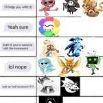 homework alignment chart | image tagged in homework alignment chart | made w/ Imgflip meme maker