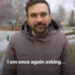 Once Again I am asking - mamdani parody