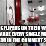 Wow 349 Comments, all I said was remove 67 lol | IMGFLIPERS ON THEIR WAY TO MAKE EVERY SINGLE MEME A BIG WAR IN THE COMMENT SECTION | image tagged in gifs,67,drama | made w/ Imgflip video-to-gif maker
