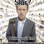 slur? meme
