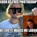 Look at this photograph of Ben and Jerry! | LOOK AT THIS PHOTOGRAPH; EVERY TIME I DO, IT MAKES ME LAUGH | image tagged in look at this photograph,twin peaks,brothers,ben horne,jerry horne,ben and jerry | made w/ Imgflip meme maker