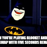 It's time to make someone hate you for the rest of their life! | WHEN YOU'RE PLAYING BLOOKET AND YOU 
GET A SWAP WITH FIVE SECONDS REMAINING | image tagged in gifs,memes,blooket,school | made w/ Imgflip video-to-gif maker