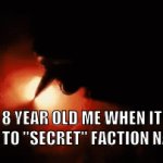 I had a secret faction named Taco Hell with my cousin all them years (rdr2 reference btw) ago | 8 YEAR OLD ME WHEN IT CAME TO "SECRET" FACTION NAMES: | image tagged in gifs,relatable,childhood,childhood memes,friends,rdr2 | made w/ Imgflip video-to-gif maker