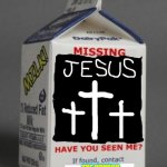 JOHN 3:16 | THE CHURCH | image tagged in milk carton,christian | made w/ Imgflip meme maker