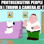j | PHOTOSENSITIVE PEOPLE WHEN I THROW A CAMERA AT THEM: | image tagged in gifs,mitochondria is the powerhouse of the cell | made w/ Imgflip video-to-gif maker