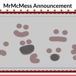 MrMcMess Announcement meme