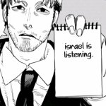 Israel is listening meme