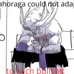 High Quality Mahoraga Could Not Adapt To Such Bullshit