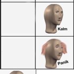 Panik Kalm but it’s 2 kalms