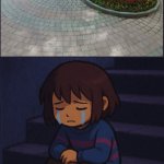 Depressed Frisk | image tagged in depressed frisk | made w/ Imgflip meme maker