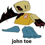John toe