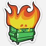 Dumpster Fire