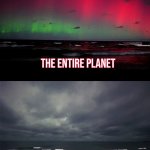 Northern Lights But Not Here