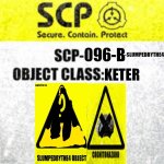 SCP-096-B-SLUMPEDBYTHE4