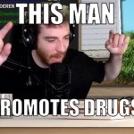 This character supports drugs