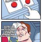 Two Buttons | Predator: Badlands; Alien: Romulus; ME TRYING TO JOKE ABOUT BOTH MOVIES BEING THE 2020S EQUIVALENT OF ALIEN VS PREDATOR IN THE SEPARATE MOVIE FORM RIGHT DURING CRITICAL ROLE 10TH ANNIVERSARY | image tagged in memes,two buttons,critical role,alien vs predator,fusion | made w/ Imgflip meme maker
