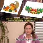 if you know what I mean by this you know | the people of this generation | image tagged in memes,they're the same picture | made w/ Imgflip meme maker