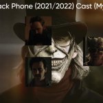 The Black Phone (2021/2022) Cast (My Style)
