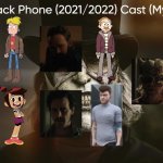 The Black Phone (2021/2022) Cast (My Style) | image tagged in the black phone 2021/2022 cast my style,meme,memes,spoof cast,the black phone,characters | made w/ Imgflip meme maker