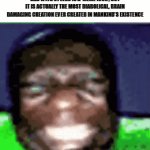 You indeed did not cook Lil Bro,(pls don't mind the misspell) | HOW GEN ALPHAS BE TRYING TO PROVE THAT THEIR 5 SECOND, SORA AI GENERATED TRASH BAD WITH 31 LEGS IS A 'MEME ICON', BUT IT IS ACTUALLY THE MOST DIABOLICAL, BRAIN DAMAGING CREATION EVER CREATED IN MANKIND'S EXISTENCE | image tagged in gifs,relatable,gen alpha,cringe,ai,funny meme | made w/ Imgflip video-to-gif maker