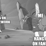 *sobbing* i suck | ME; FOCUS ON MY HOMEWORK; HANG OUT ON FANDOM | image tagged in she ra adora quicksand | made w/ Imgflip meme maker