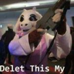 Delete this my child meme