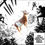 They couldn’t handle the goat’s energy