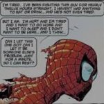 Spider man im tired