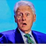 Bill Clinton shocked