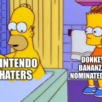 I don’t think DK Bananza will win but it does deserve to be nominated at least | DONKEY KONG BANANZA BEING NOMINATED FOR GOTY; NINTENDO HATERS | image tagged in bart hitting homer with a chair,nintendo,donkey kong,memes,gaming | made w/ Imgflip meme maker