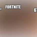 Hurry up grim | FORTNITE; 67; BRAINROT | image tagged in grim reaper knocking door,67,fortnite,brainrot | made w/ Imgflip meme maker