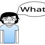 WHAT? template