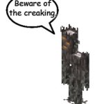 Beware of the creaking template