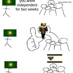 Long live free Osterland! | you arent independent for two weeks; so uh, imperialism is peak | image tagged in big thumb guy | made w/ Imgflip meme maker