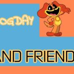 Dogday And Friend