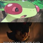 shadow reacts to flygon not getting a mega form | I WILL NEVER GET A MEGA FORM AT ALL; NOOOOOO THAT'S SAD | image tagged in shadow reacts to what,pokemon,sonic the hedgehog,videogames,sadness,crossover memes | made w/ Imgflip meme maker