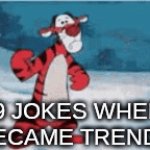 Yesterday's news | 69 JOKES WHEN 67 BECAME TRENDING | image tagged in gifs,memes,funny | made w/ Imgflip video-to-gif maker