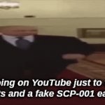 uhm yeah just doin my thing | me going on YouTube just to watch 45 shorts and a fake SCP-001 eas alarm | image tagged in gifs,weird kid,youtube,lolihatemylife | made w/ Imgflip video-to-gif maker