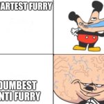 Smartest furry vs dumbest anti furry