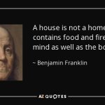 Ben Franklin House Home