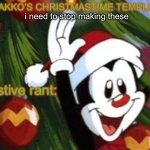 yakko christmas temp