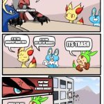 Pokemon board meeting | WHAT IS YOU GUYS' OPINION ON MINECRAFT; MINECRAFT PLAYER; IT IS THE GREATEST GAME EVER; IT IS FUN, BUT NOT MY FAVORITE; ITS TRASH; PRAY THAT YOU HAVE A WATER BUCKET; WHY? ITS NOT LIKE THAT I NEED- | image tagged in pokemon board meeting | made w/ Imgflip meme maker