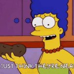 I just think they're neat