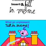 What an unpleasant fill in meme | HEY MATKIKO, I MADE THIS | image tagged in mr impossible meme,mr impossible,deviantart,memes,oh wow are you actually reading these tags | made w/ Imgflip meme maker