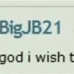 god I wish that were me