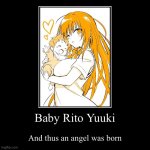 To Love Ru | Baby Rito Yuuki | And thus an angel was born | image tagged in funny,demotivationals,to love ru,anime | made w/ Imgflip demotivational maker