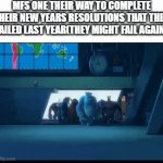 Failed On The Third Day Now I'm Do It This Year | MFS ONE THEIR WAY TO COMPLETE THEIR NEW YEARS RESOLUTIONS THAT THEY FAILED LAST YEAR(THEY MIGHT FAIL AGAIN) | image tagged in gifs,memes,funny,new years resolutions,new years,gym | made w/ Imgflip video-to-gif maker